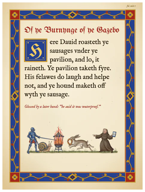 An illuminated manuscript poster with a blue and gold border, blackletter text and a knight fighting a snail, made with The Illuminated Manuscript